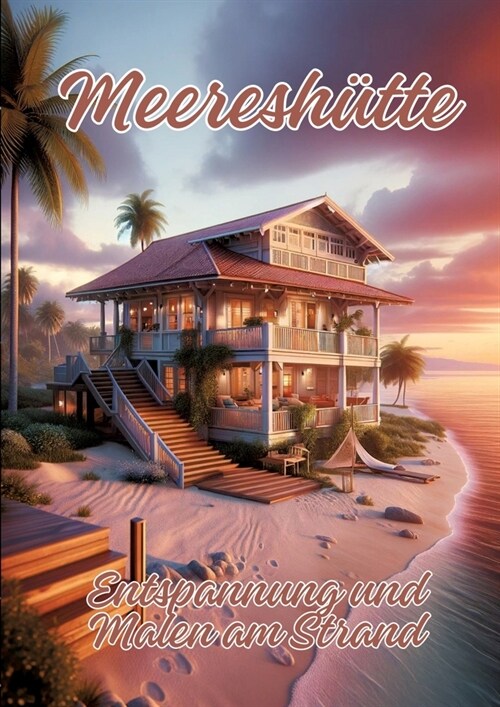 Meeresh?te: Entspannung und Malen am Strand (Paperback)