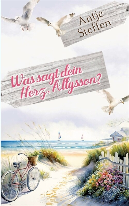 Was sagt dein Herz, Allysson? (Paperback)