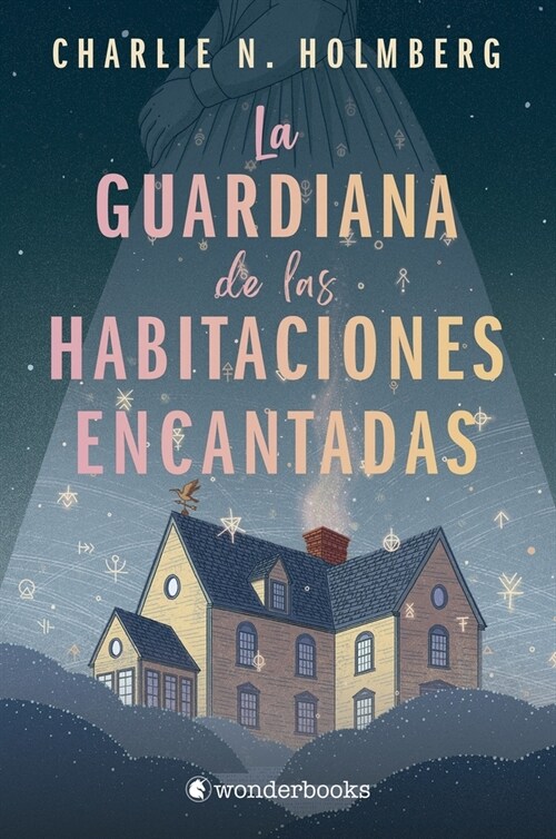 La Guardiana de Las Habitaciones Encantadas (Paperback)