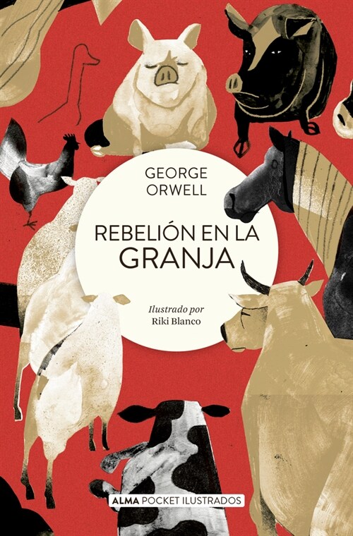 Rebeli? En La Granja / Animal Farm (Paperback)