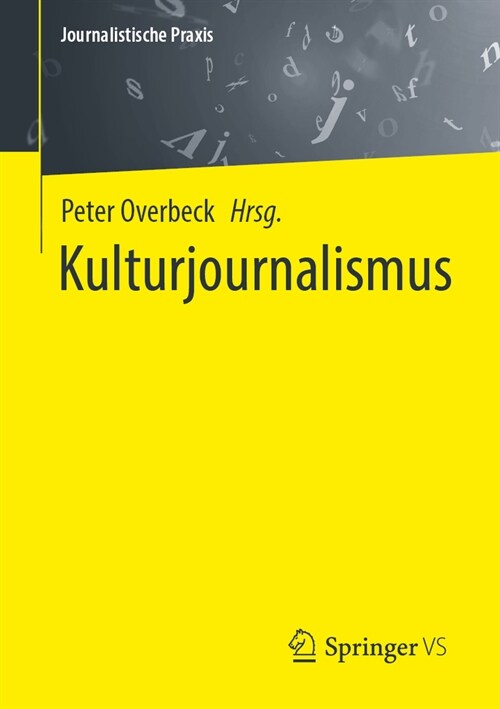 Kulturjournalismus: Radio - Fernsehen - Print - Online (Paperback, 2025)