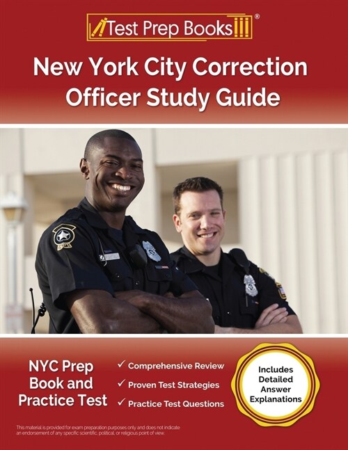 New York City Correction Officer Study Guide: NYC Prep Book and Practice Test [Includes Detailed Answer Explanations] (Paperback)