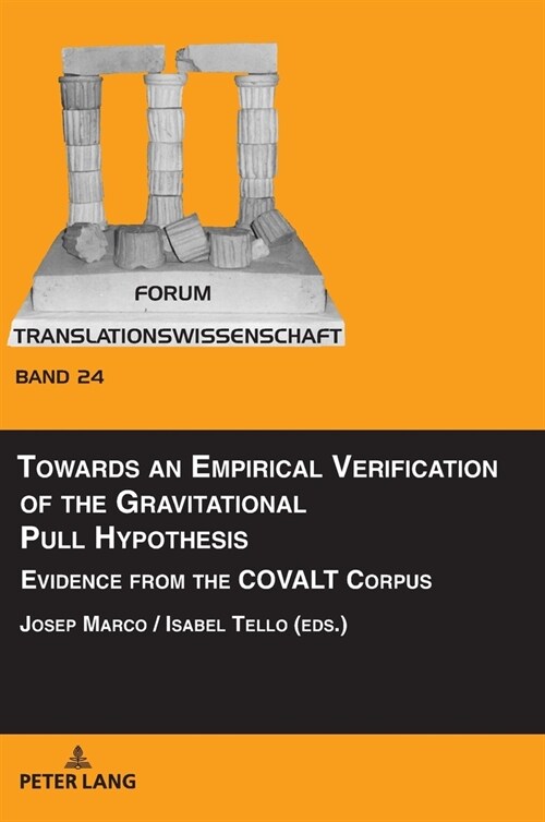 Towards an Empirical Verification of the Gravitational Pull Hypothesis: Evidence from the COVALT Corpus (Hardcover)