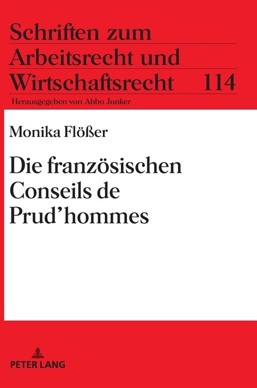 Die franzoesischen Conseils de Prudhommes (Hardcover)
