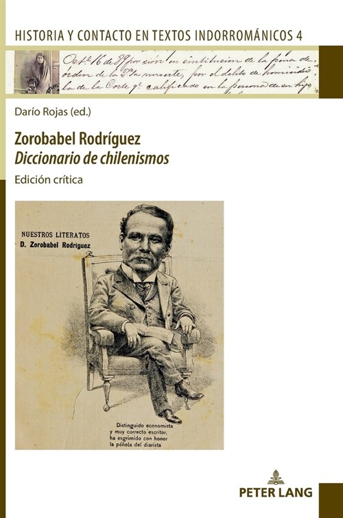 Zorobabel Rodr?uez: Diccionario de chilenismos: Edici? cr?ica (Hardcover)