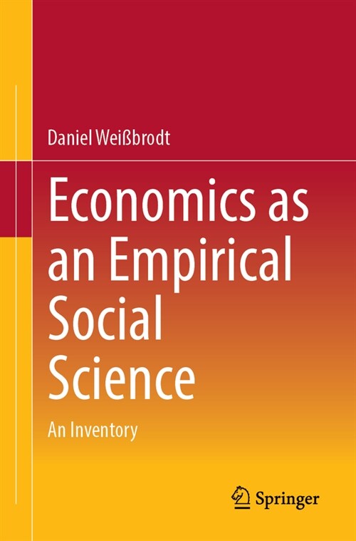 Economics as an Empirical Social Science: An Inventory (Paperback, 2024)