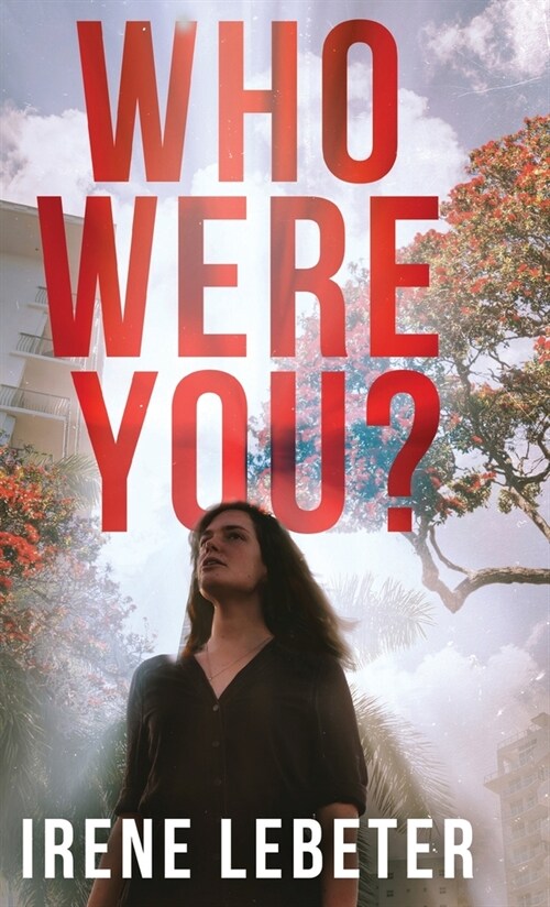 Who Were You? (Hardcover)
