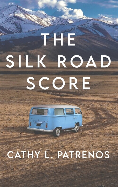 The Silk Road Score (Hardcover)