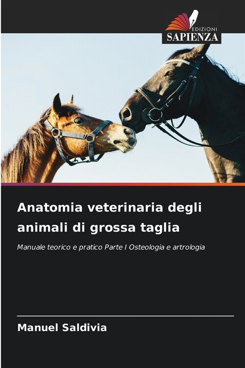 Anatomia veterinaria degli animali di grossa taglia (Paperback)