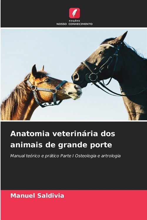 Anatomia veterin?ia dos animais de grande porte (Paperback)