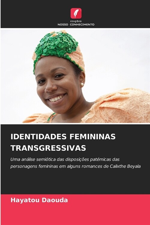 Identidades Femininas Transgressivas (Paperback)