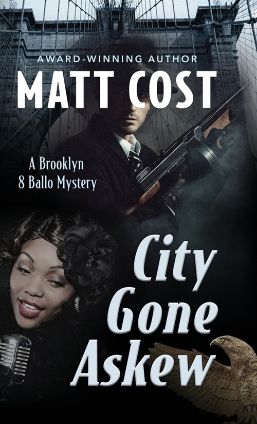 City Gone Askew (Hardcover)