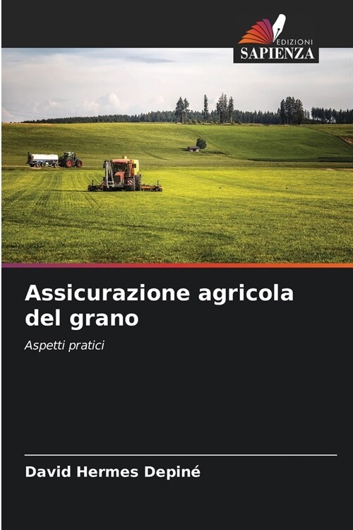 Assicurazione agricola del grano (Paperback)