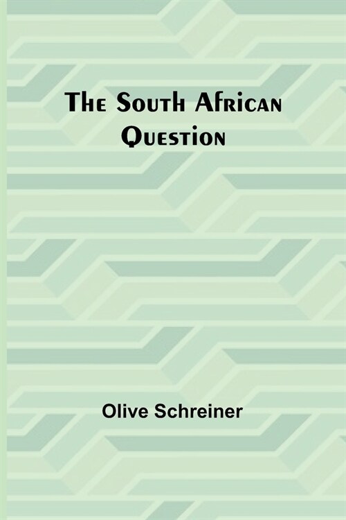 The South African Question (Paperback)