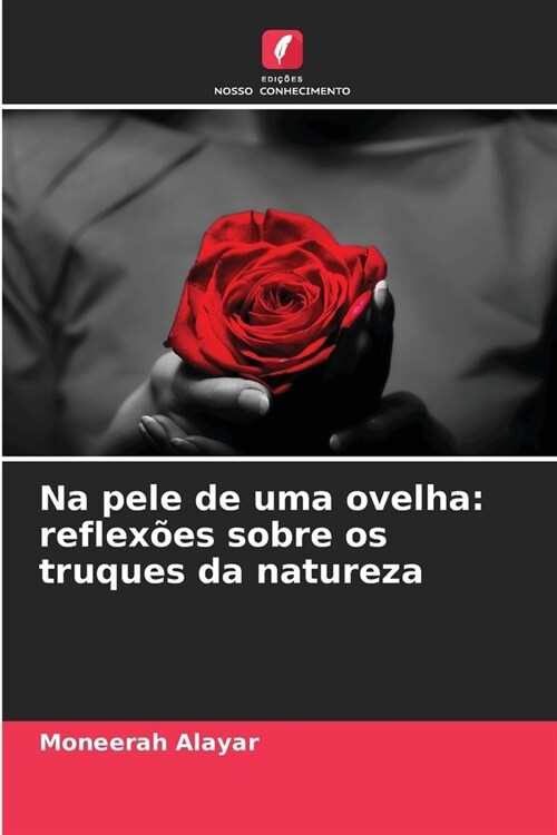 Na pele de uma ovelha: reflex?s sobre os truques da natureza (Paperback)