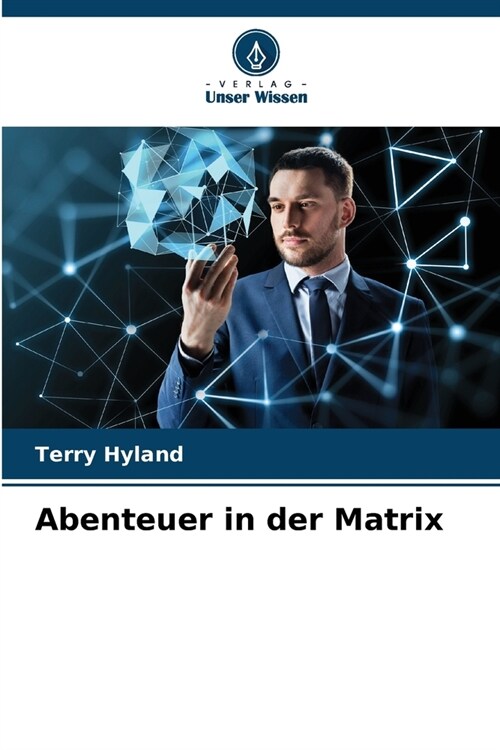 Abenteuer in der Matrix (Paperback)