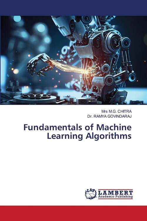 Fundamentals of Machine Learning Algorithms (Paperback)