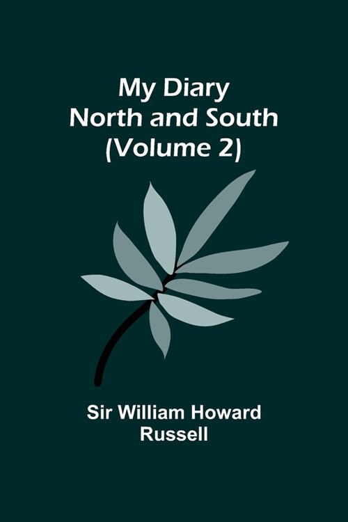My Diary: North and South (Volume 2) (Paperback)
