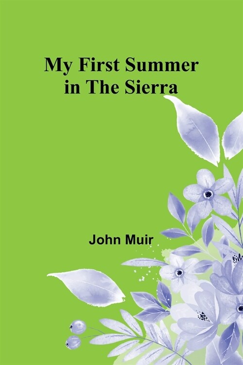 My First Summer in the Sierra (Paperback)