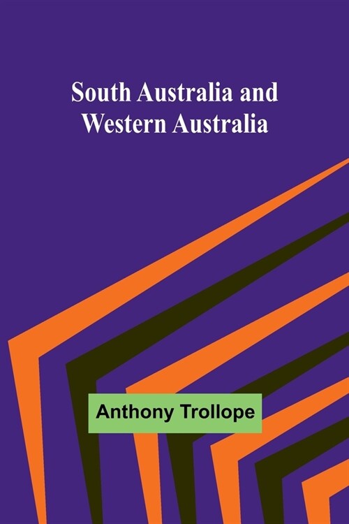 South Australia and Western Australia (Paperback)