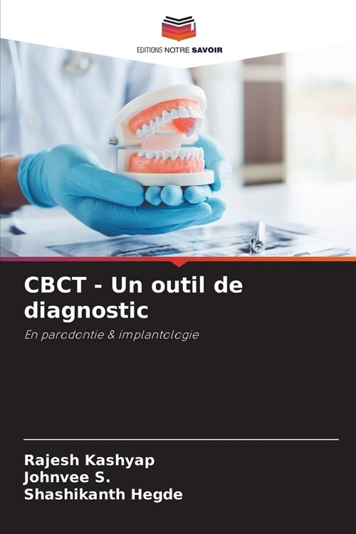 CBCT - Un outil de diagnostic (Paperback)