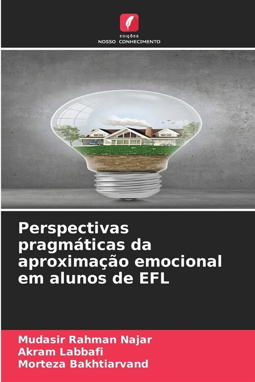 Perspectivas pragm?icas da aproxima豫o emocional em alunos de EFL (Paperback)