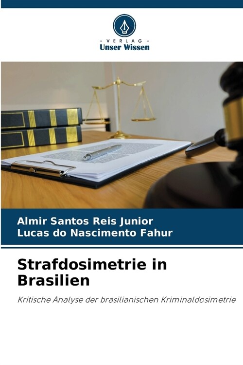 Strafdosimetrie in Brasilien (Paperback)