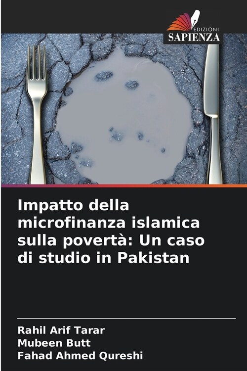 Impatto della microfinanza islamica sulla povert? Un caso di studio in Pakistan (Paperback)