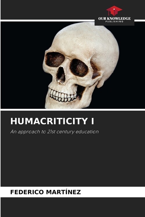 Humacriticity I (Paperback)