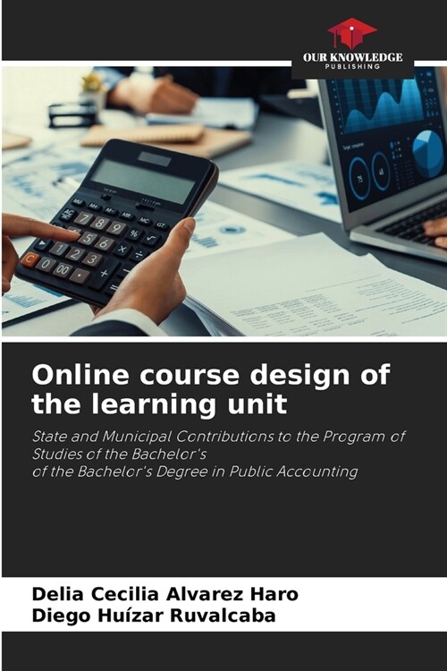 Online course design of the learning unit (Paperback)