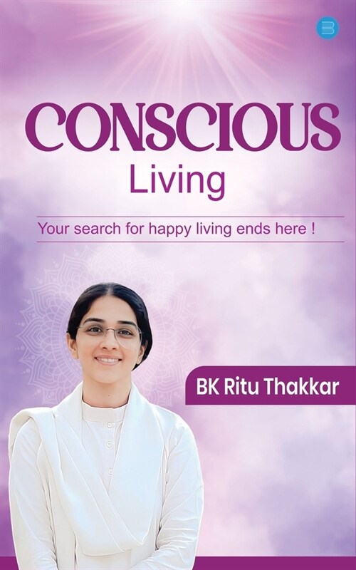 Conscious Living (Paperback)