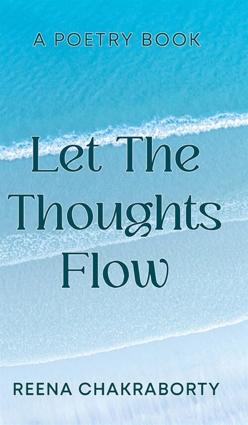 Let the Thoughts Flow (Hardcover)