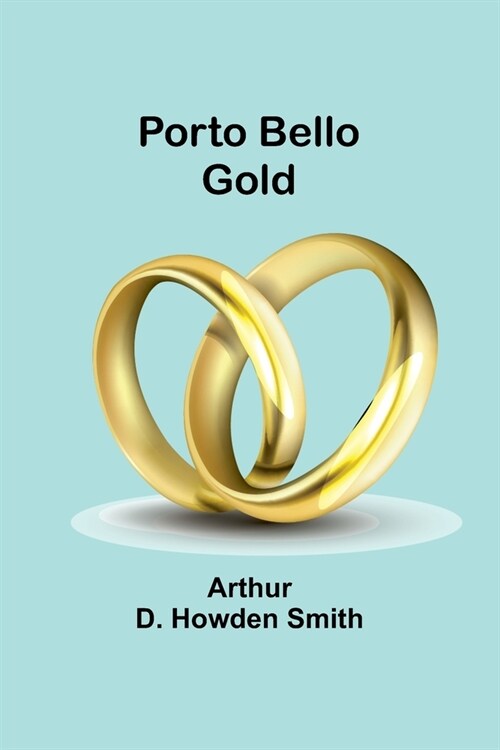 Porto Bello gold (Paperback)