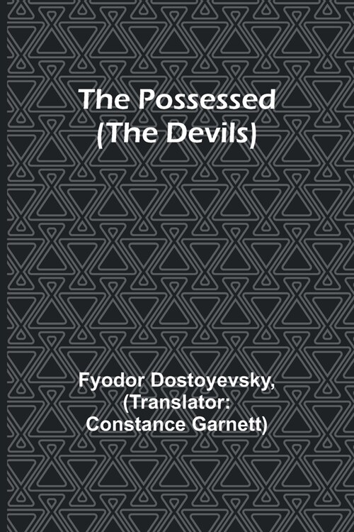 The Possessed (The Devils) (Paperback)