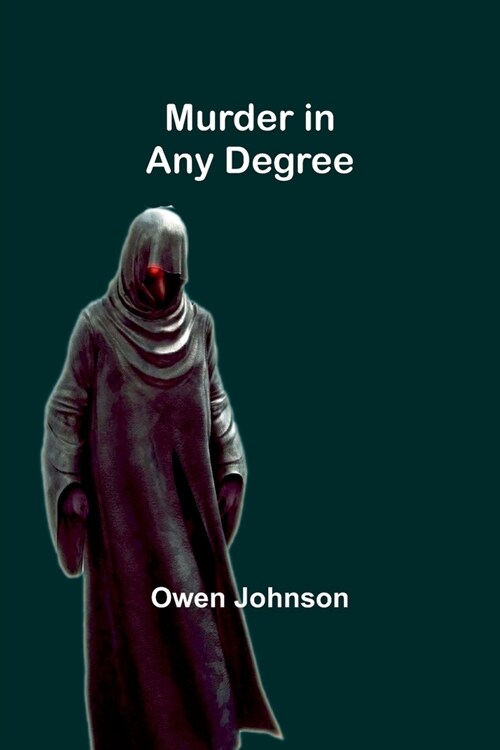 Murder in Any Degree (Paperback)