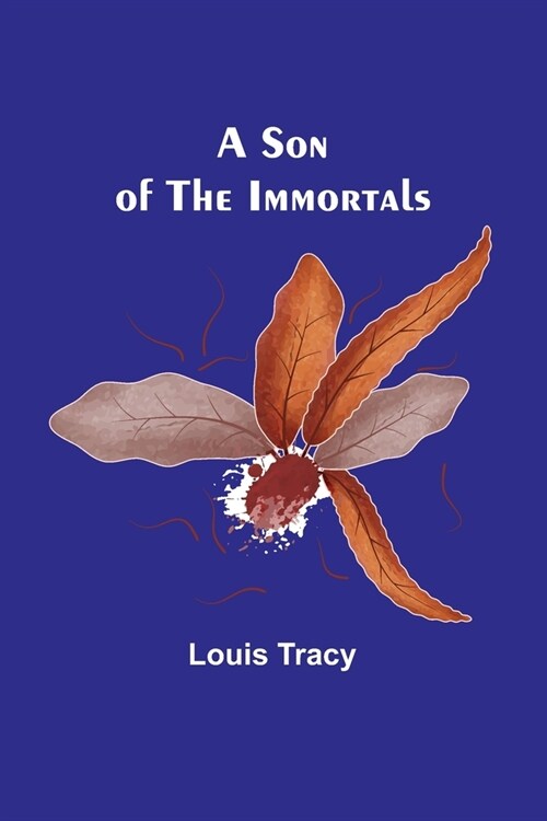 A Son of the Immortals (Paperback)
