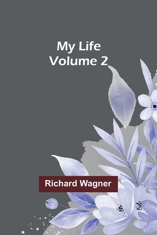 My Life - Volume 2 (Paperback)