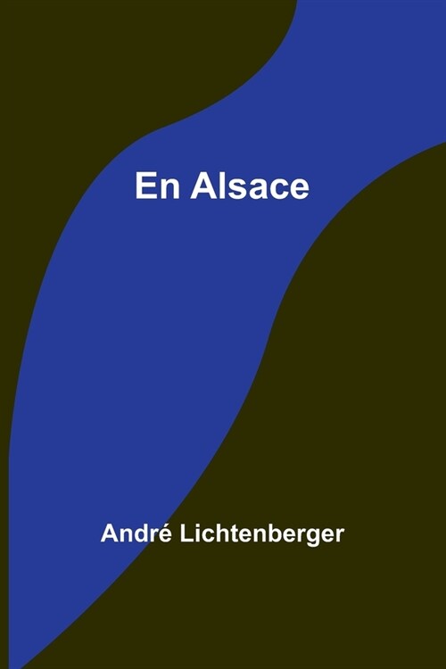En Alsace (Paperback)