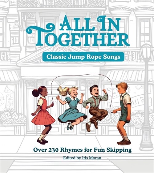 All in Together - Jump Rope Rhymes (Paperback)