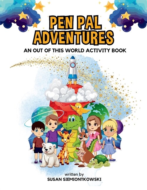 Pen Pal Adventures: An Out of this World Activity Book (Paperback)
