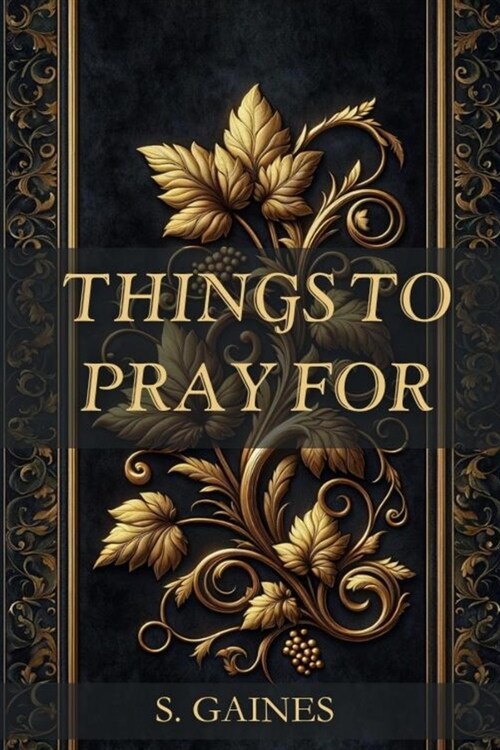 Things to Pray for (Paperback)