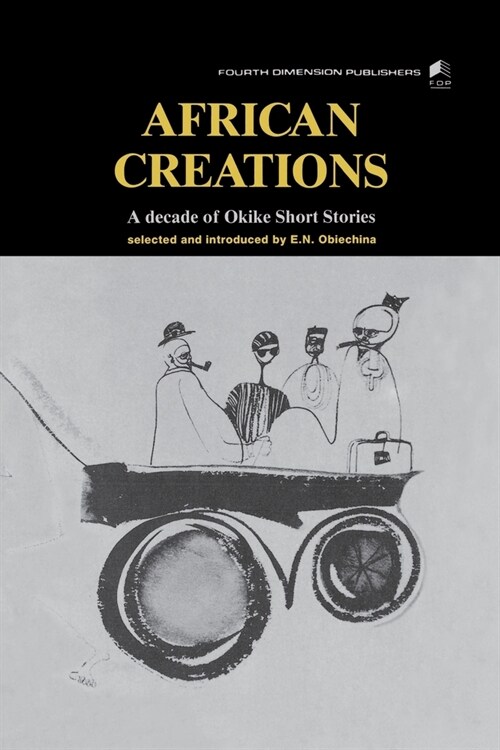African Creations; An Anthology (Paperback)
