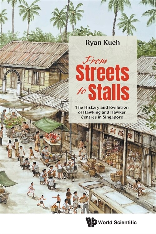 From Streets to Stalls (Paperback)