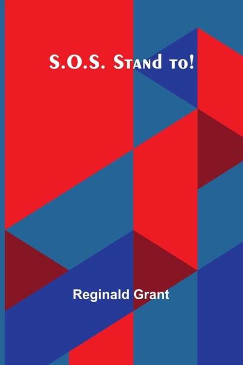 S.O.S. Stand to! (Paperback)