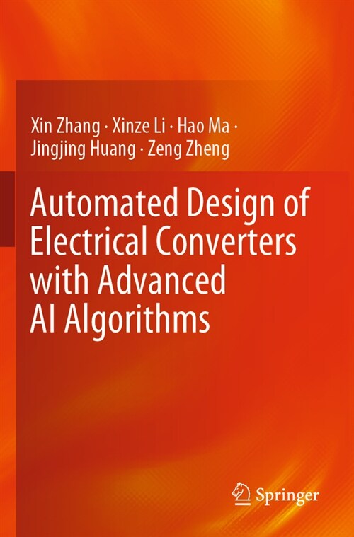 Automated Design of Electrical Converters with Advanced AI Algorithms (Paperback, 2023)