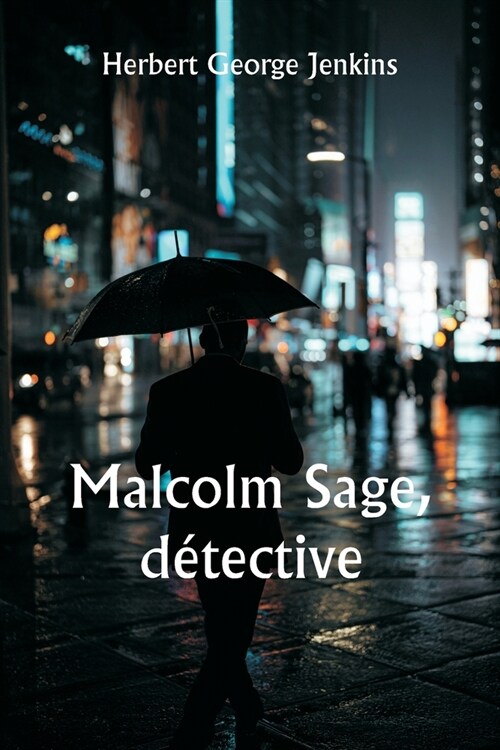 Malcolm Sage, d?ective (Paperback)