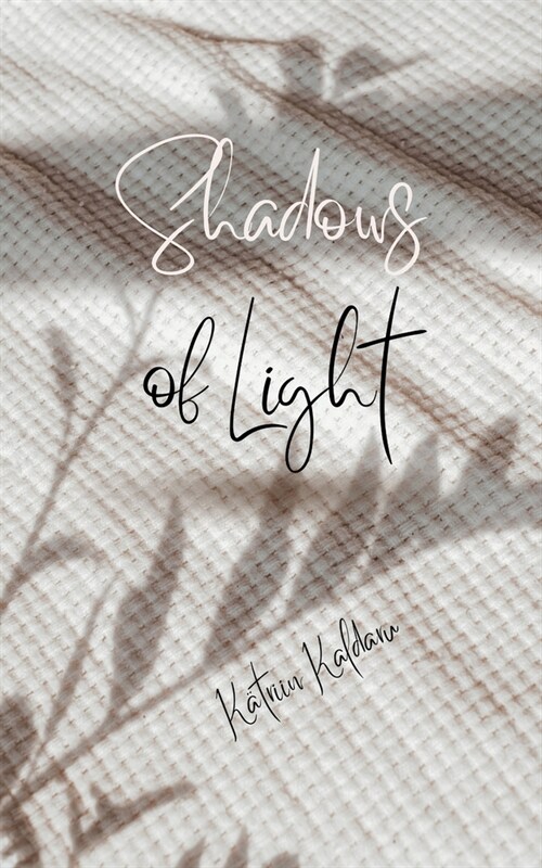 Shadows of Light (Paperback)