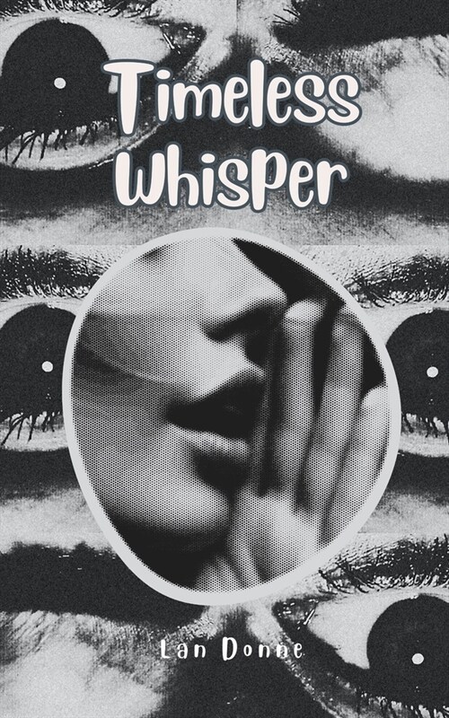 Timeless Whisper (Paperback)