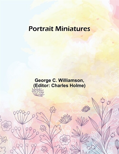 Portrait Miniatures (Paperback)