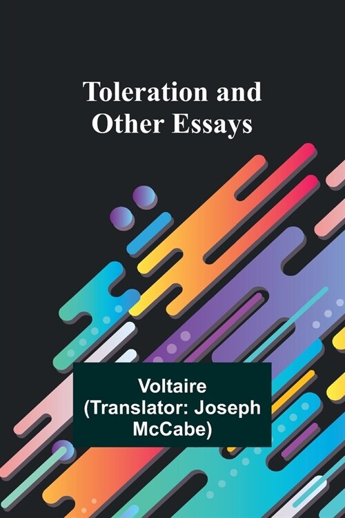 Toleration and other essays (Paperback)
